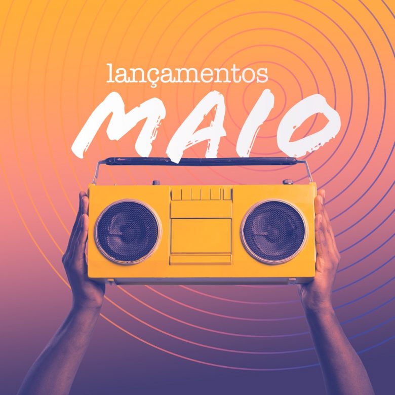 VEIO AÍ! – Lançamentos de Maio